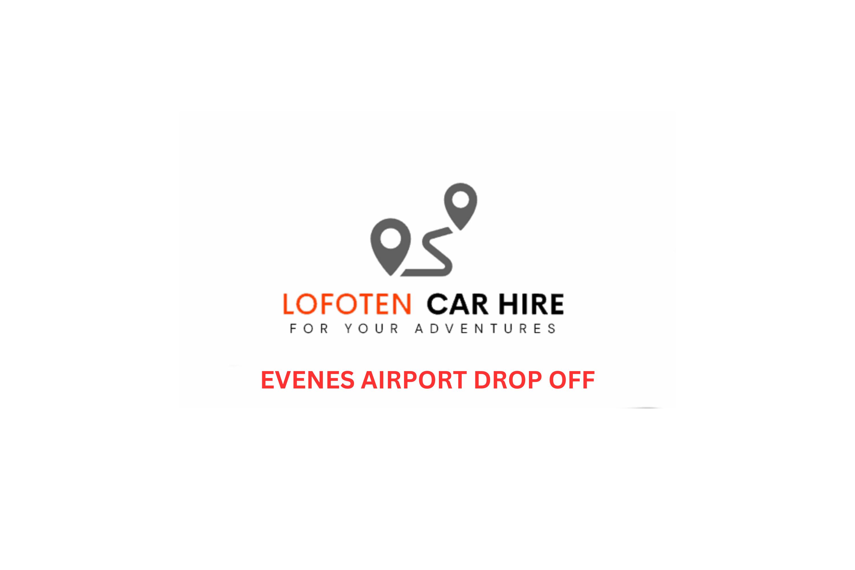 Evenes drop off